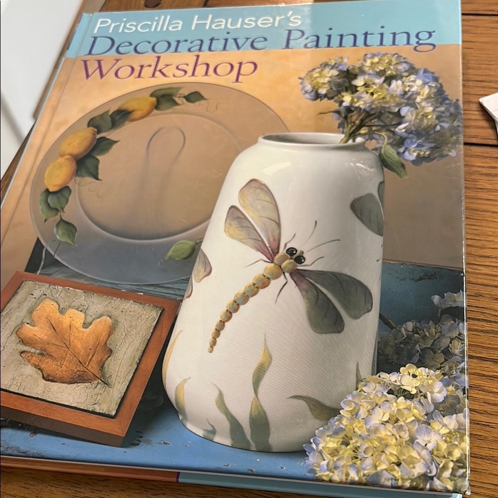 's Decorative Painting Workshop Book by Pricilla Hauser